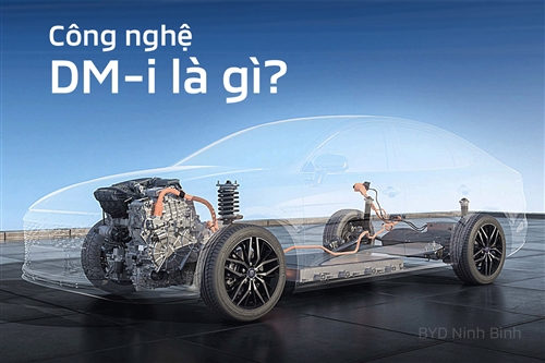 BYD DM-i Là Gì? Công Nghệ Hybrid Cắm Sạc Độc Quyền Cho Khả Năng Tiết Kiệm Xăng 