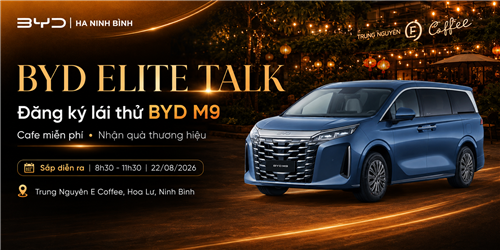 BYD Elite Talk – Sự kiện lái thử BYD M9 tại Phú Thọ sắp diễn ra